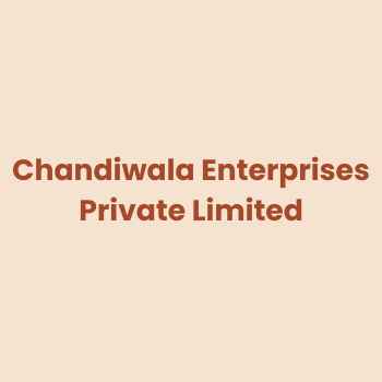 Chandiwala Enterprises Private Limited